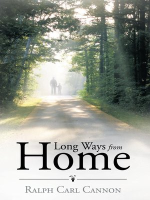 cover image of Long Ways from Home